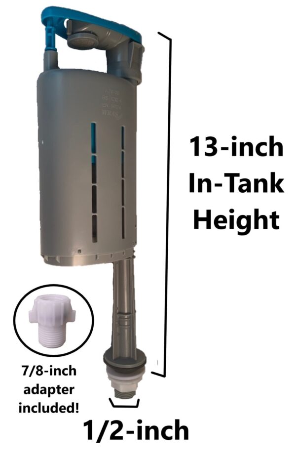 Fill Valve for Tall Narrow Toilet Tank with 1/2-inch Connection